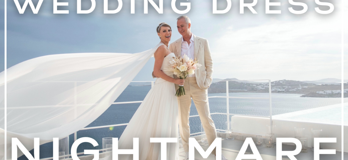 Wedding Dress Nightmare