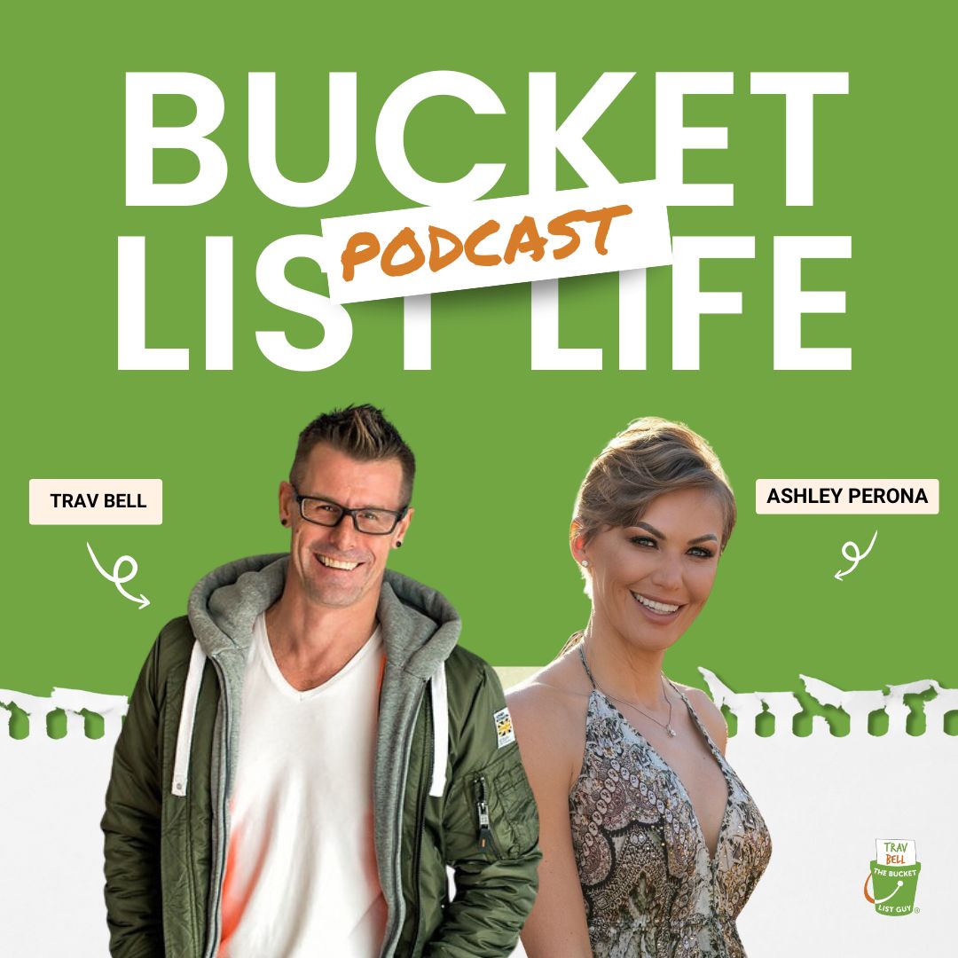 The Bucket List Life Podcast